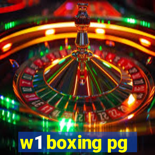 w1 boxing pg